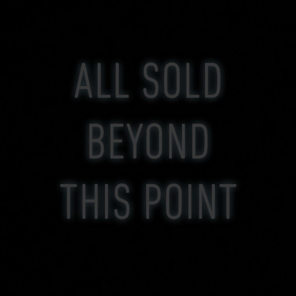 Sorry! Everything Beyond here is Sold